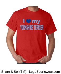 Adult - I Love My Yorkshire Terrier Design Zoom